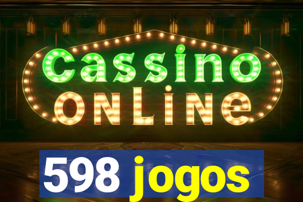 598 jogos